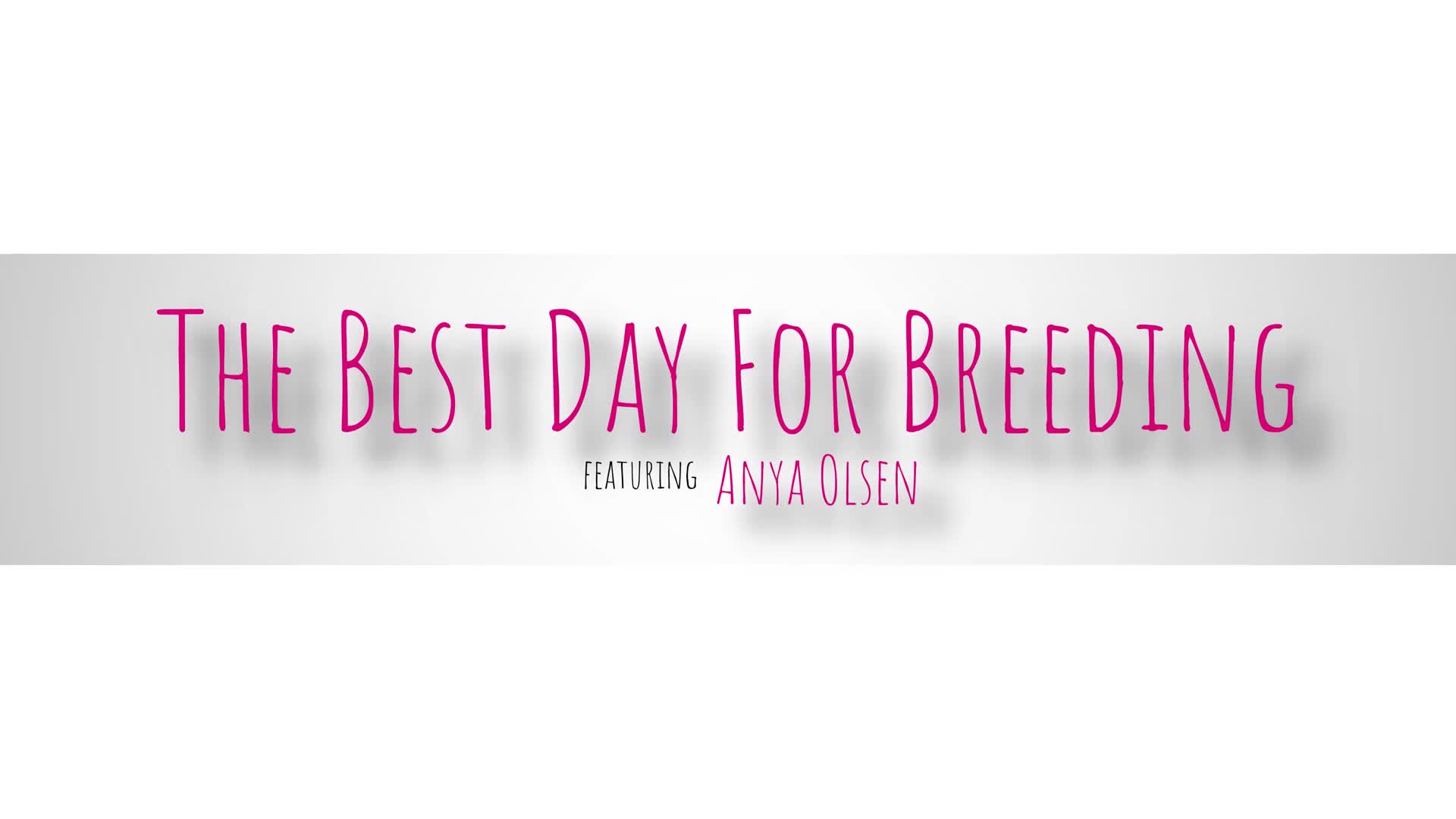 Anya Olsen - The Best Day For Breeding - S6E2 - ePornhubs