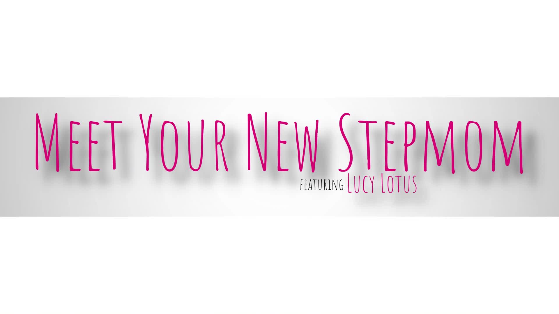 Meet Your New Stepmom - ePornhubs