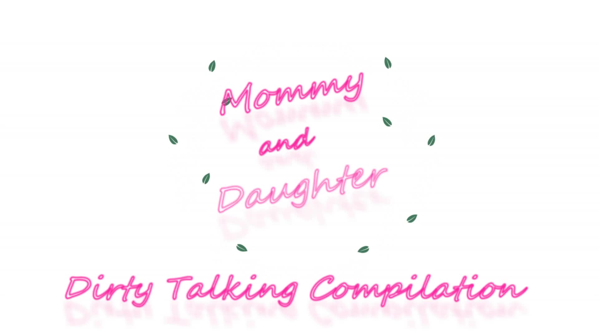 Mommy Daughter Dirty Talk - ePornhubs