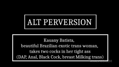 Kauany Batista Takes Two Cocks In Her Tight Ass ALT044