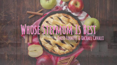 Whose Stepmom Is Best