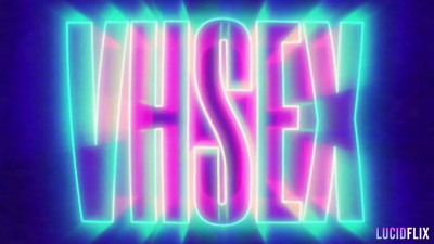 LUCIDFLIX VHSex Episode 10 with Lana Smalls
