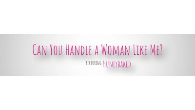 Danielle Renae - Can You Handle A Woman Like Me